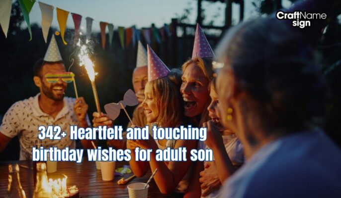 Best-320-Heartfelt-birthday-wishes-for-adult-son